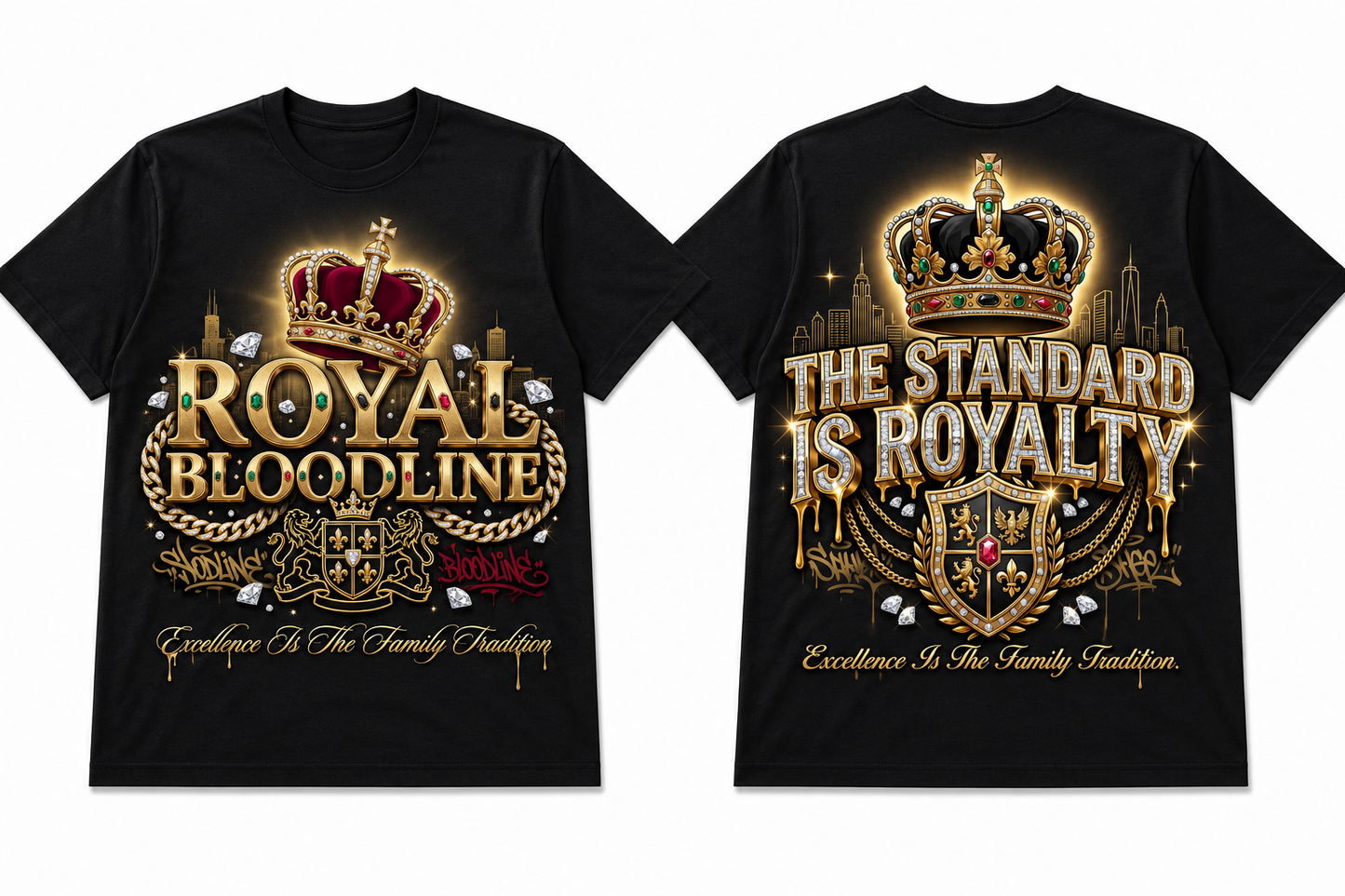 Royal Bloodline — Excellence Is The Family Tradition (Bloodline Edition)