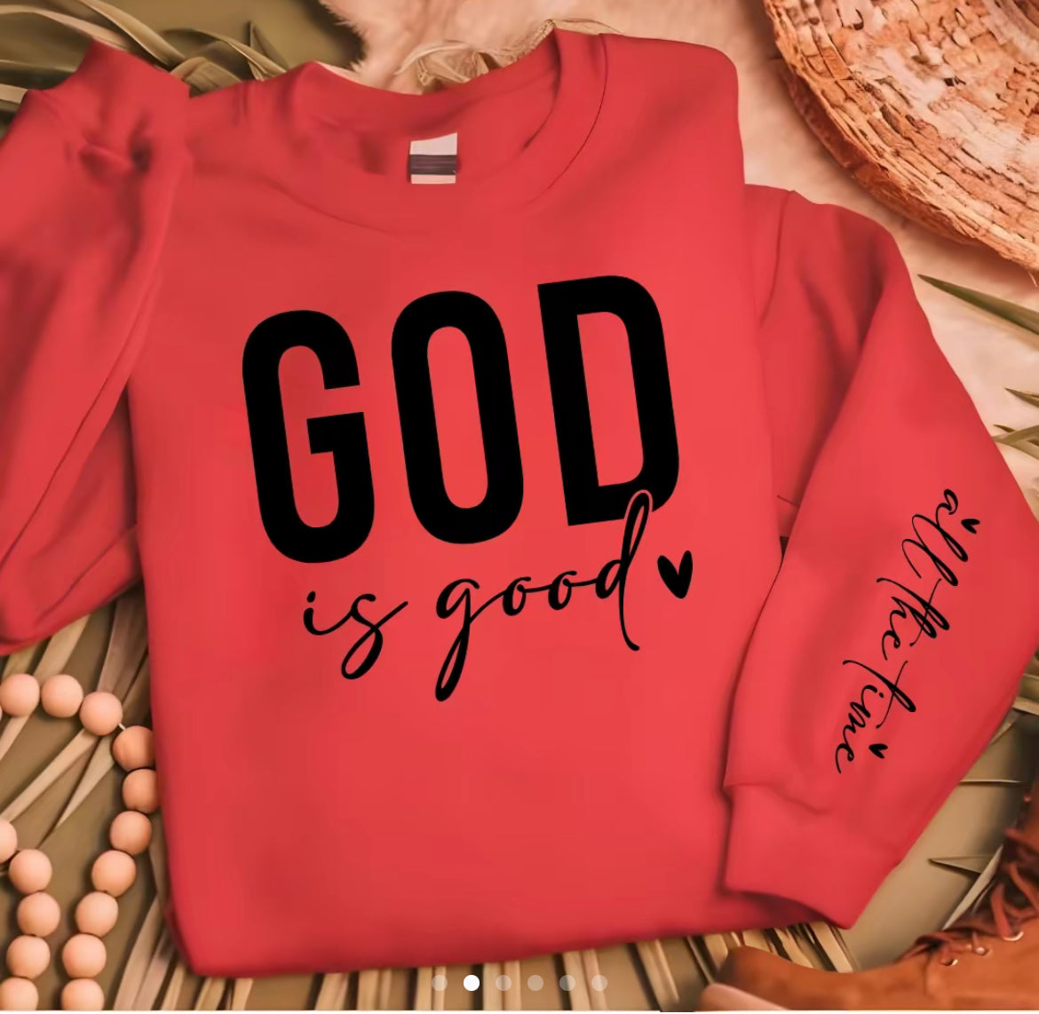 God is good sweatshirt with sleeve design