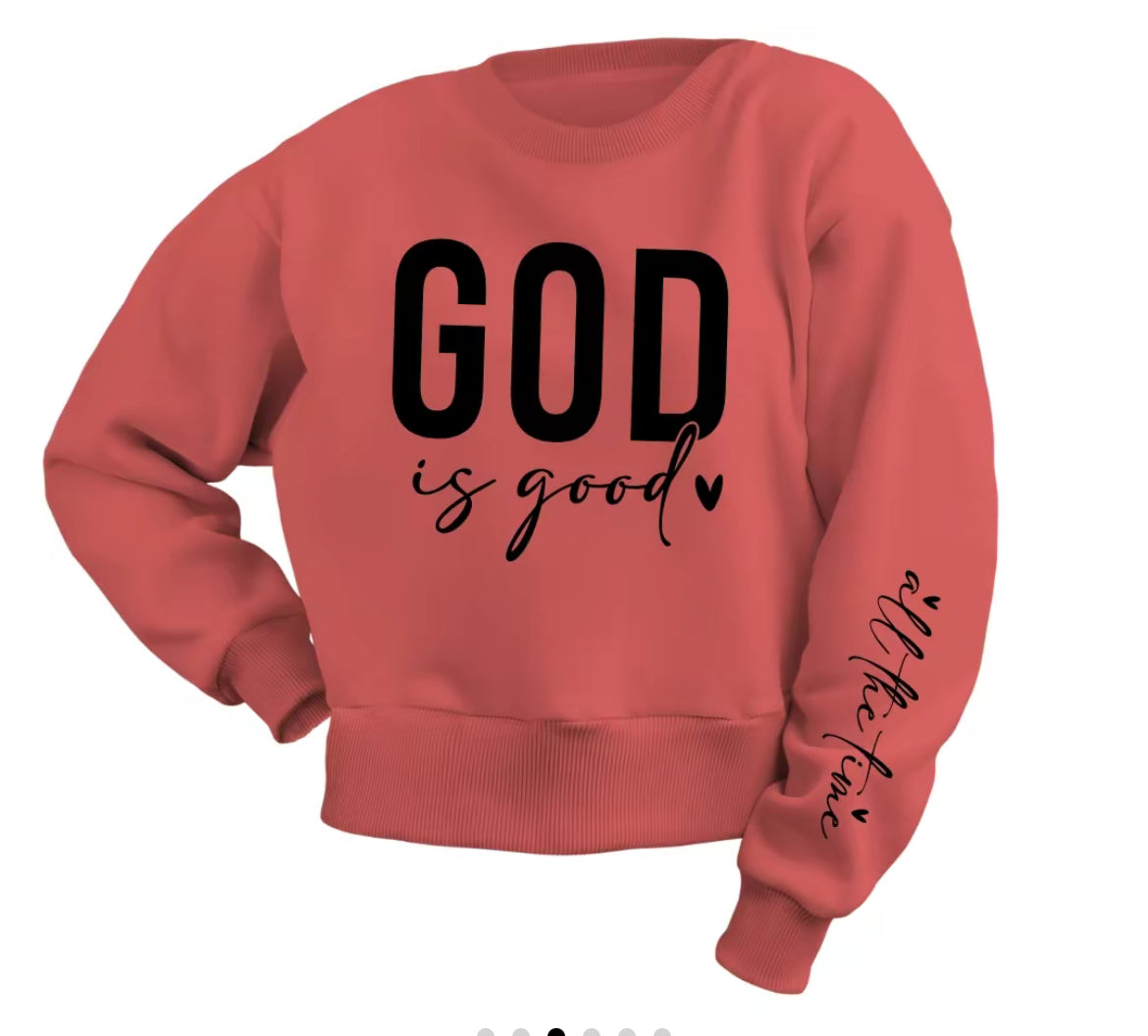 God is good sweatshirt with sleeve design