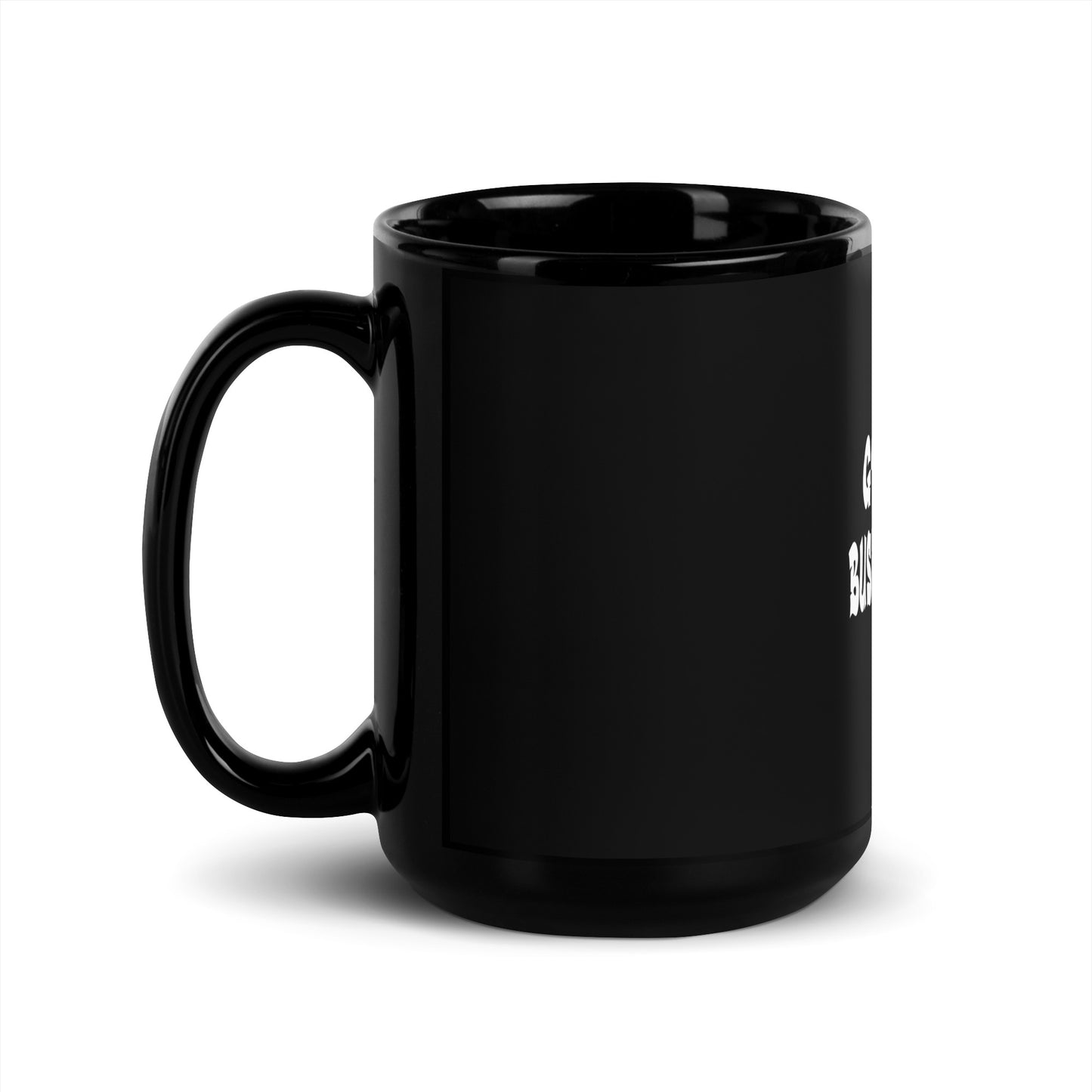 God is My Business Partner- Black Glossy Mug