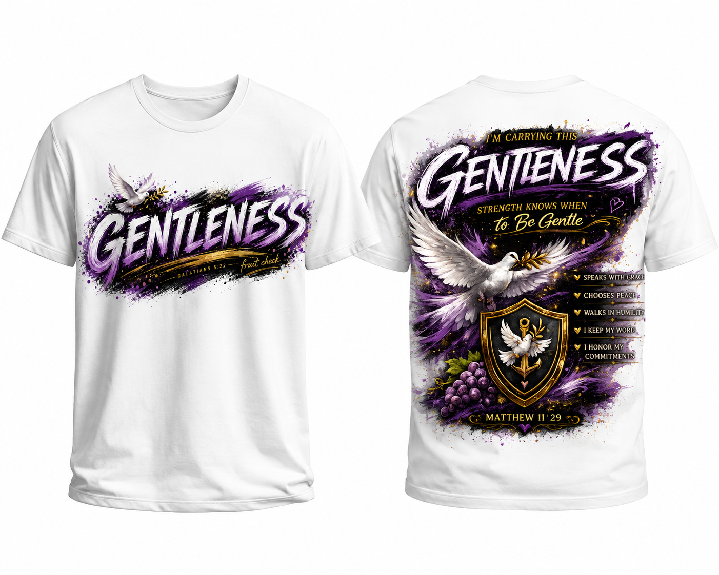 Gentleness — Strength Knows When To Be Gentle Tee