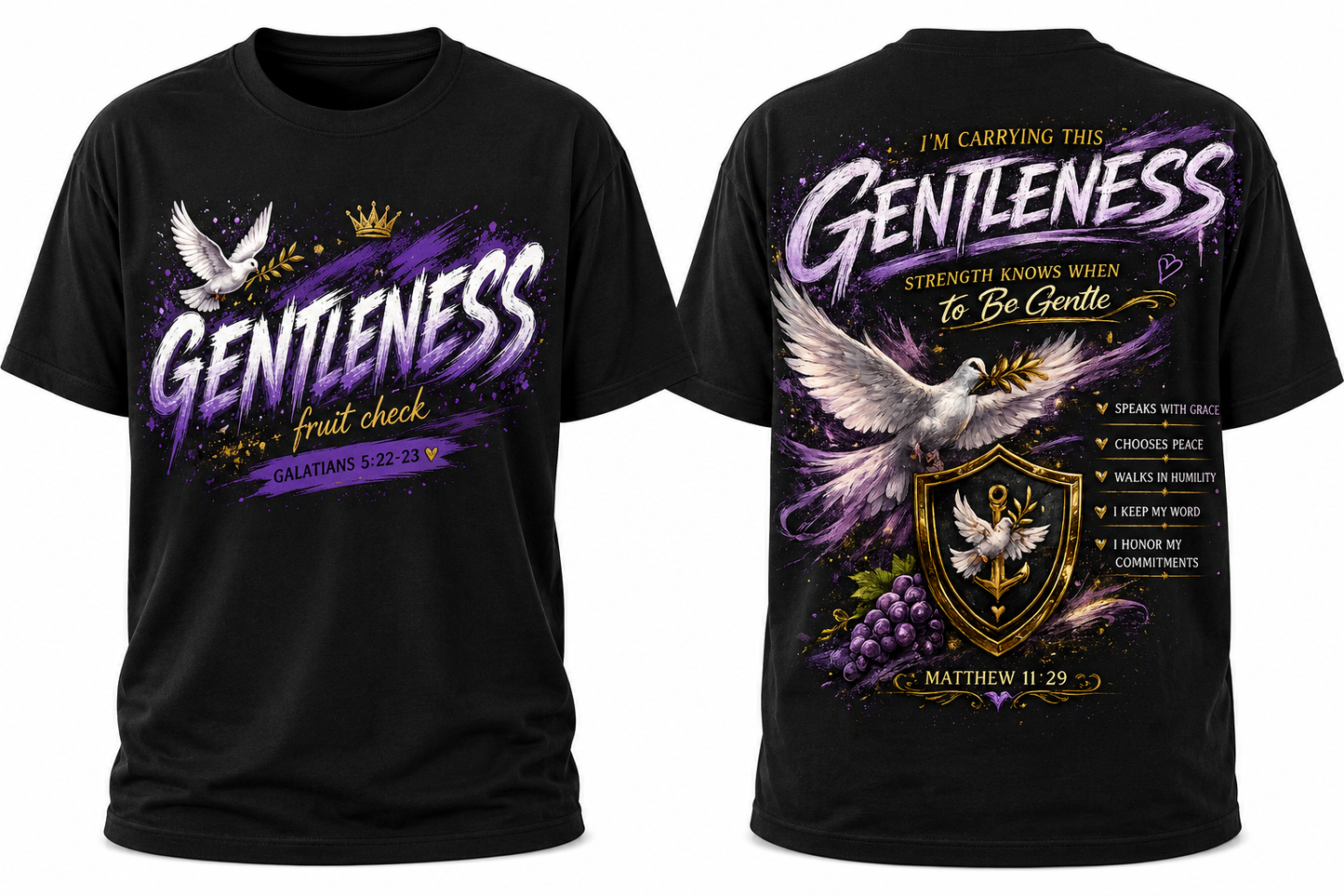 Gentleness — Strength Knows When To Be Gentle Tee